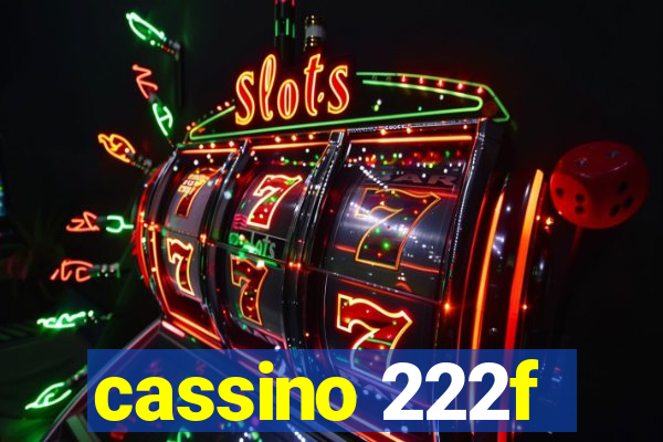 cassino 222f